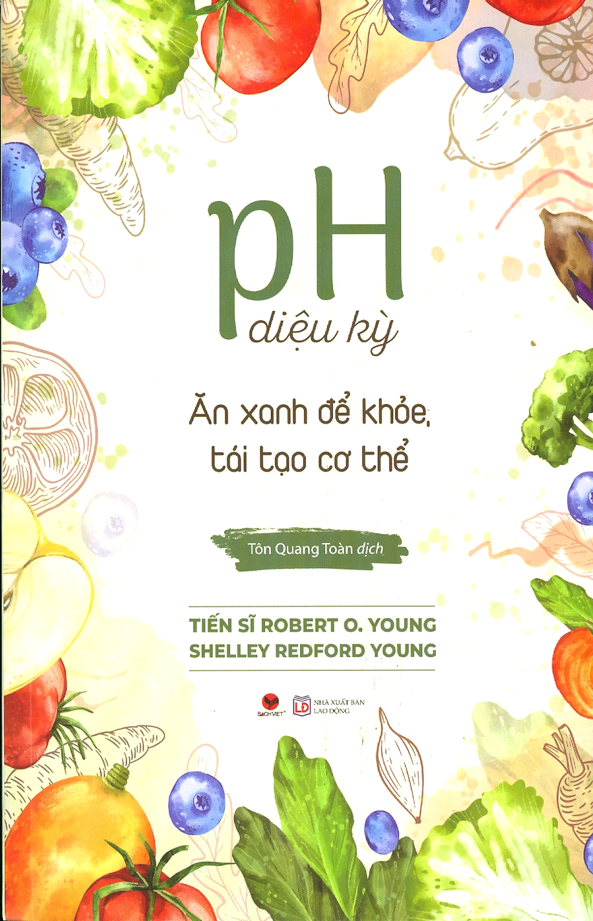 PH Diệu Kỳ - Ăn Xanh Để Khỏe, Tái Tạo Cơ Thể PDF PH Diệu Kỳ - Ăn Xanh Để Khỏe, Tái Tạo Cơ Thể PDF