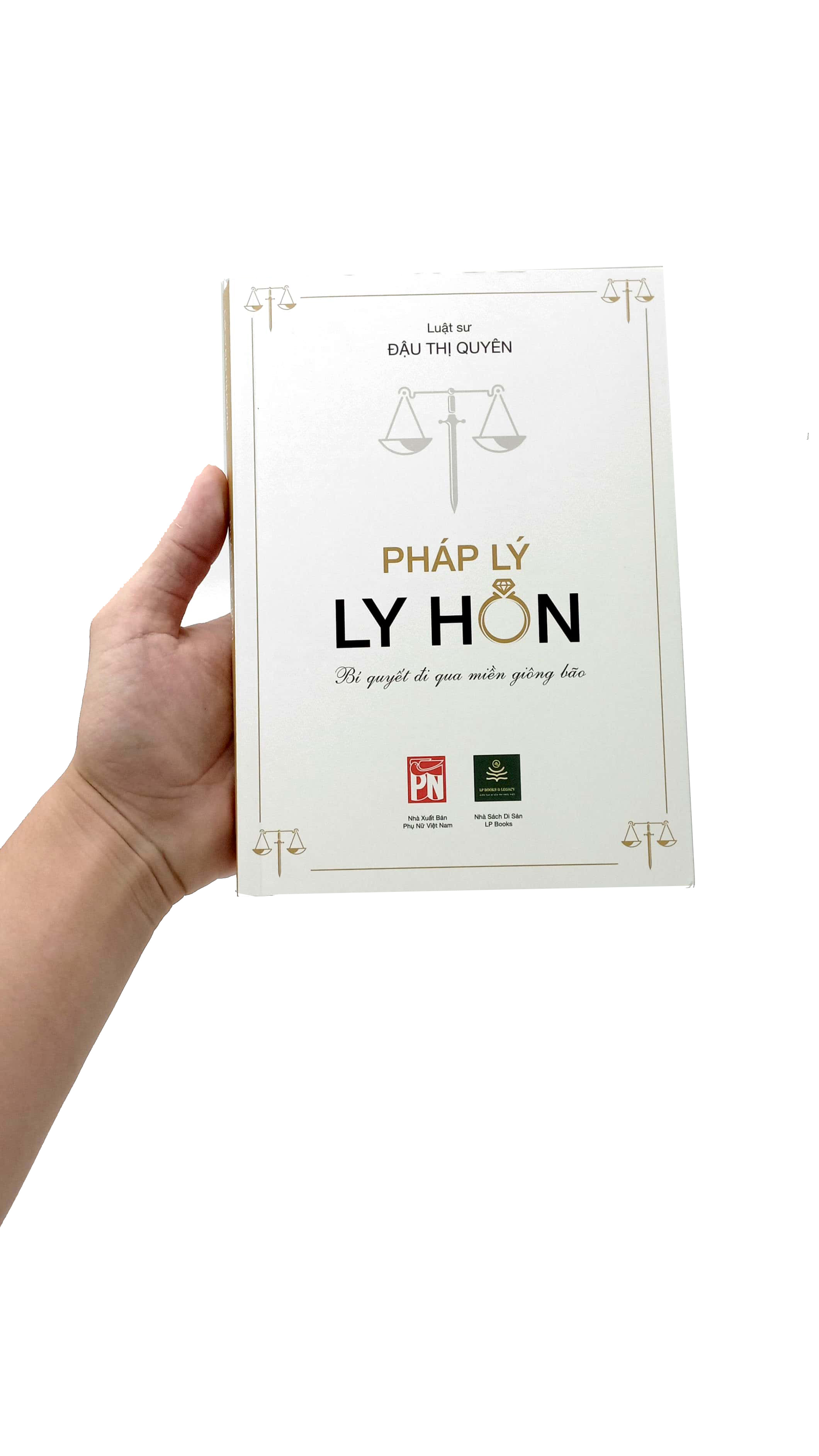 Pháp Lý Ly Hôn - Bí Quyết Đi Qua Miền Giông Bão PDF đọc ebook online, epub online, nghe sách nói audio miễn phí.