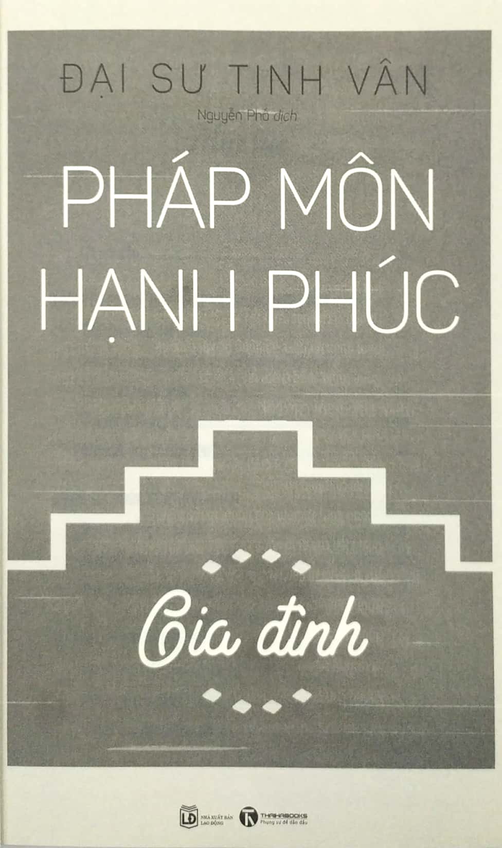 Pháp Môn Hạnh Phúc - Gia Đình PDF đọc ebook online, epub online, nghe sách nói audio miễn phí. Tải sách Pháp Môn Hạnh Phúc - Gia Đình PDF đọc ebook online, epub online, nghe sách nói audio miễn phí.
