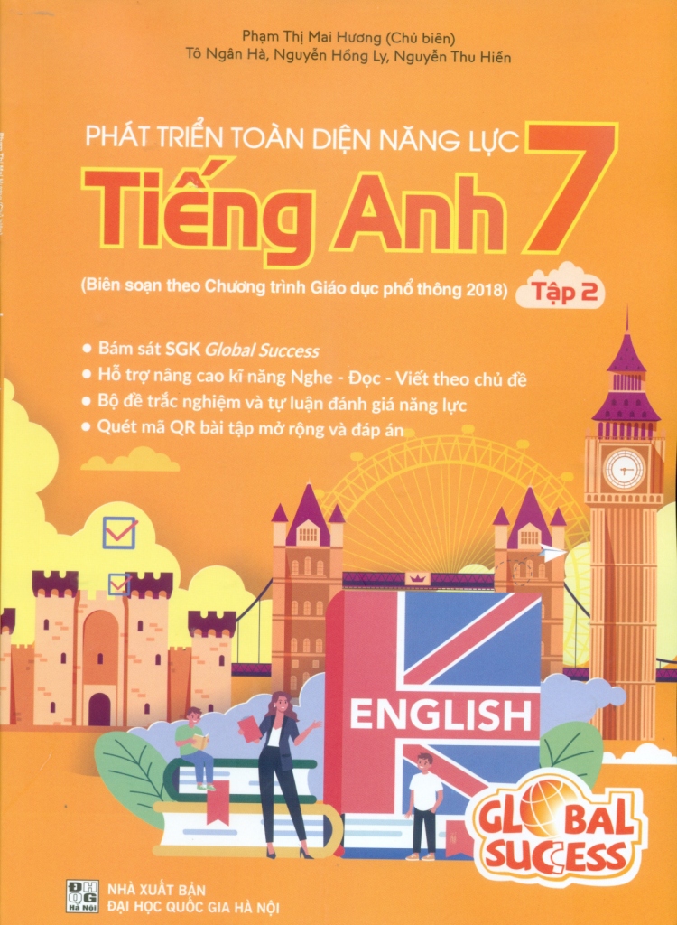 Phát Triển Toàn Diện Năng Lực Tiếng Anh 7 - Tập 2 (Biên Soạn Theo Chương Trình GDPT 2018) PDF đọc ebook online, epub online, nghe sách nói audio miễn phí.