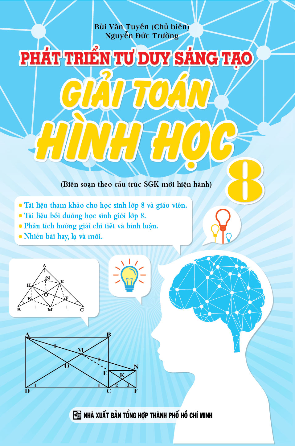 Phát Triển Tư Duy Sáng Tạo - Giải Toán Hình Học 8 PDF đọc ebook online, epub online, nghe sách nói audio miễn phí.