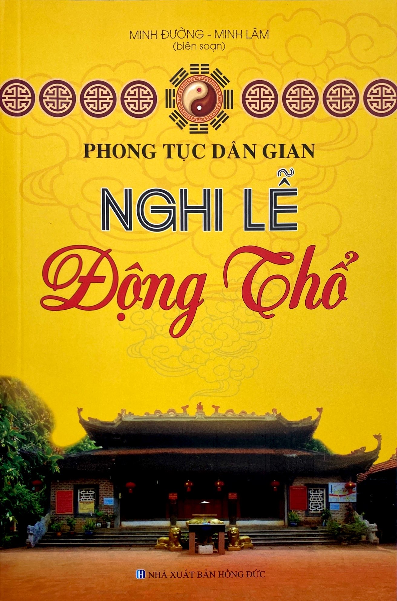 Phong Tục Dân Gian - Nghi Lễ Động Thổ PDF