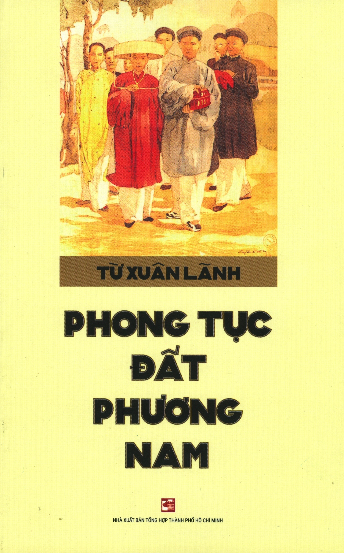 Phong Tục Đất Phương Nam PDF Phong Tục Đất Phương Nam PDF