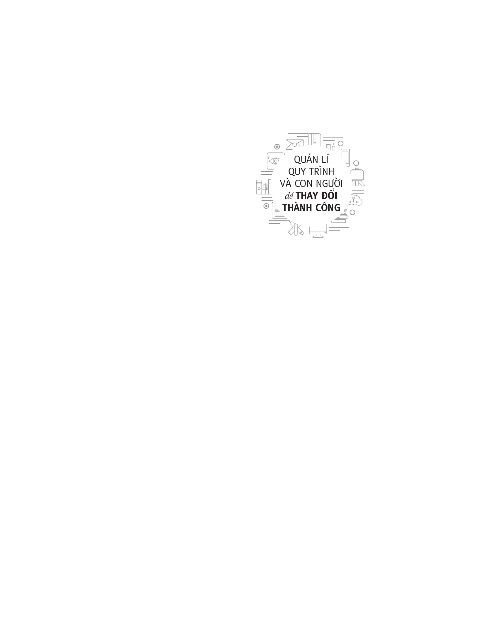 Quản Lí Quy Trình Và Con Người Để Thay Đổi Thành Công PDF Quản Lí Quy Trình Và Con Người Để Thay Đổi Thành Công PDF