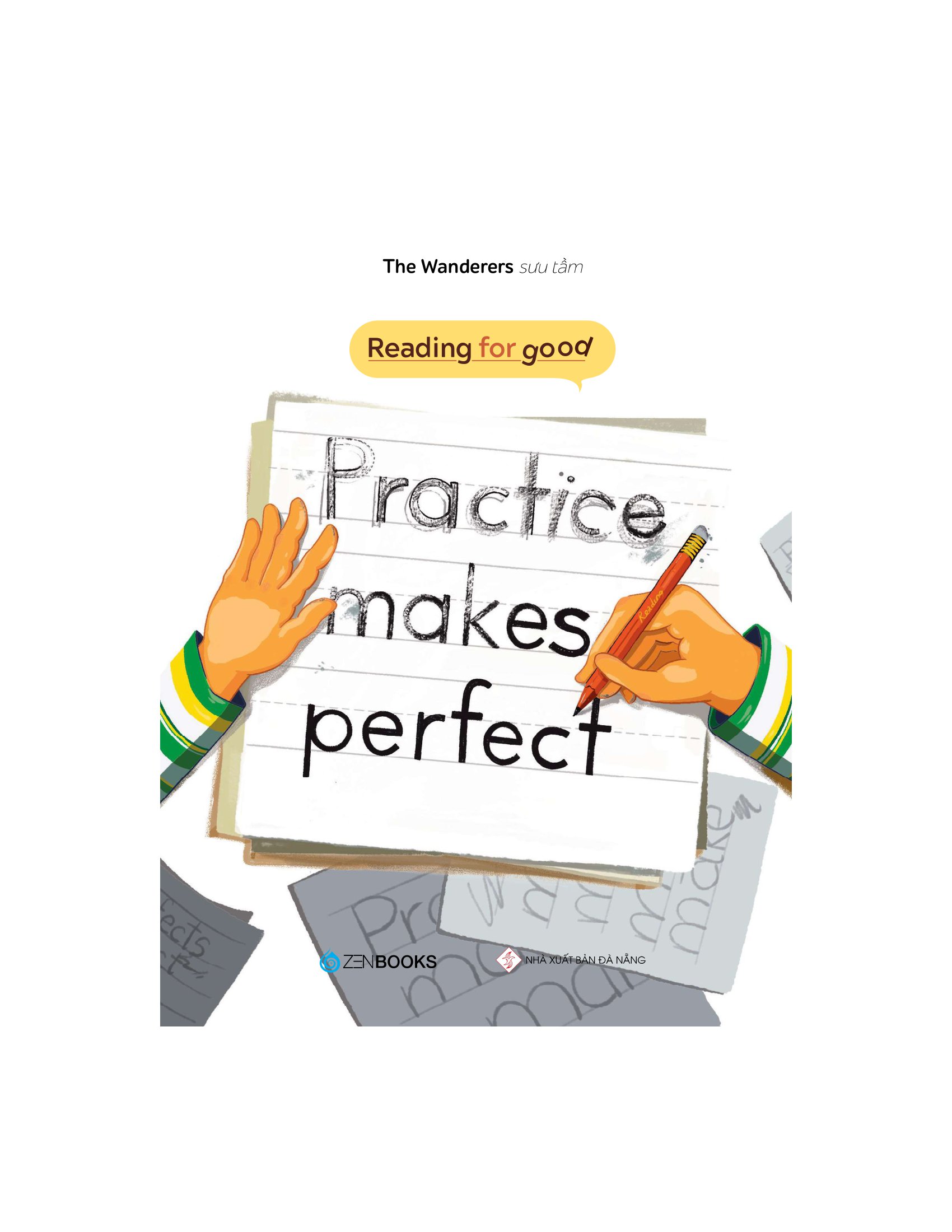 Reading For Good - Partice Makes Perfect PDF Reading For Good - Partice Makes Perfect PDF
