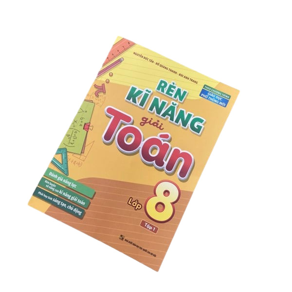 Rèn Kĩ Năng Giải Toán Lớp 8 - Tập 1 PDF đọc ebook online, epub online, nghe sách nói audio miễn phí. Rèn Kĩ Năng Giải Toán Lớp 8 - Tập 1 PDF đọc ebook online, epub online, nghe sách nói audio miễn phí.