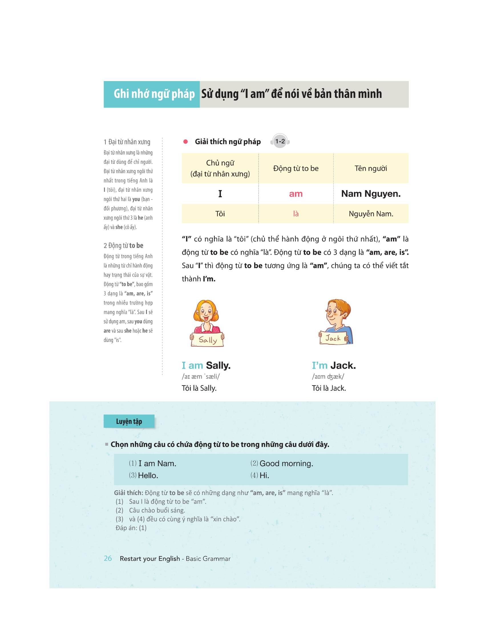 Restart Your English - Basic Grammar - Yêu Lại Tiếng Anh Từ Đầu PDF đọc ebook online, epub online, nghe sách nói audio miễn phí. Tải sách Restart Your English - Basic Grammar - Yêu Lại Tiếng Anh Từ Đầu PDF đọc ebook online, epub online, nghe sách nói audio miễn phí.
