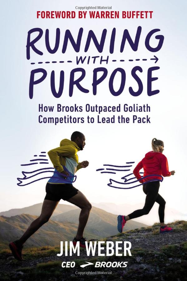 Running With Purpose: How Brooks Outpaced Goliath Competitors To Lead The Pack PDF đọc ebook online, epub online, nghe sách nói audio miễn phí.