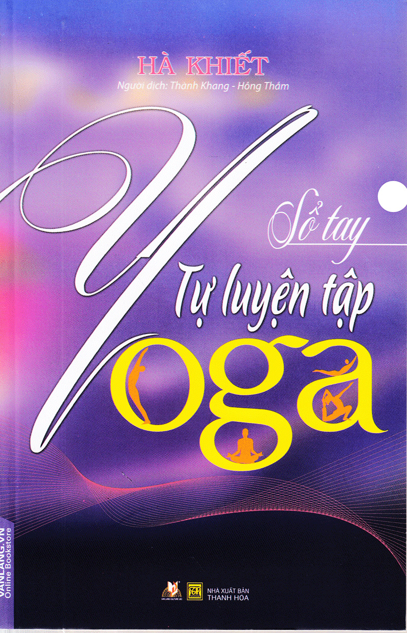 Tải sách Sổ Tay Tự Luyện Tập Yoga PDF đọc ebook online, epub online, nghe sách nói audio miễn phí.