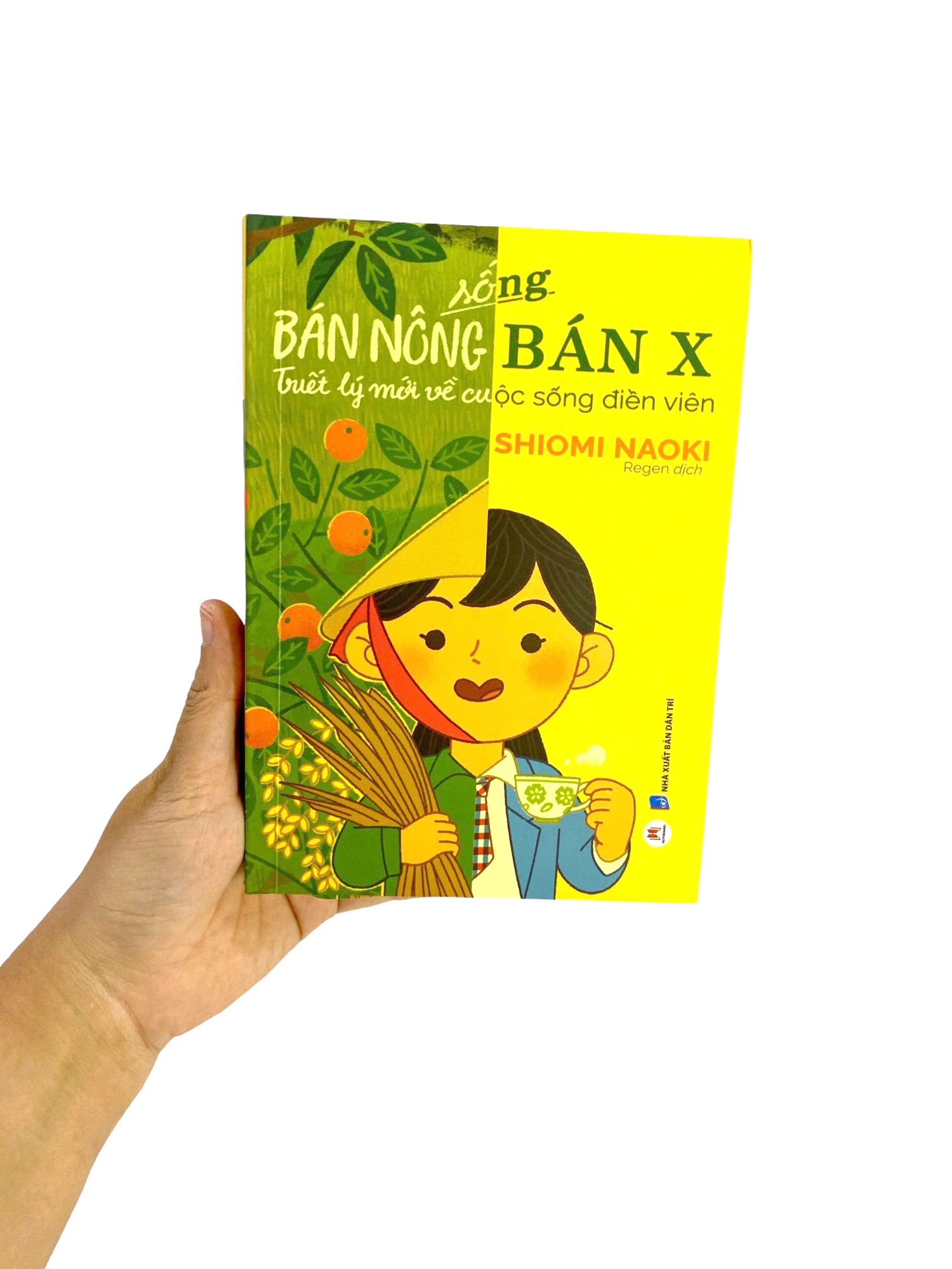 Sống Bán Nông Bán X - Triết Lý Mới Về Cuộc Sống Điền Viên PDF