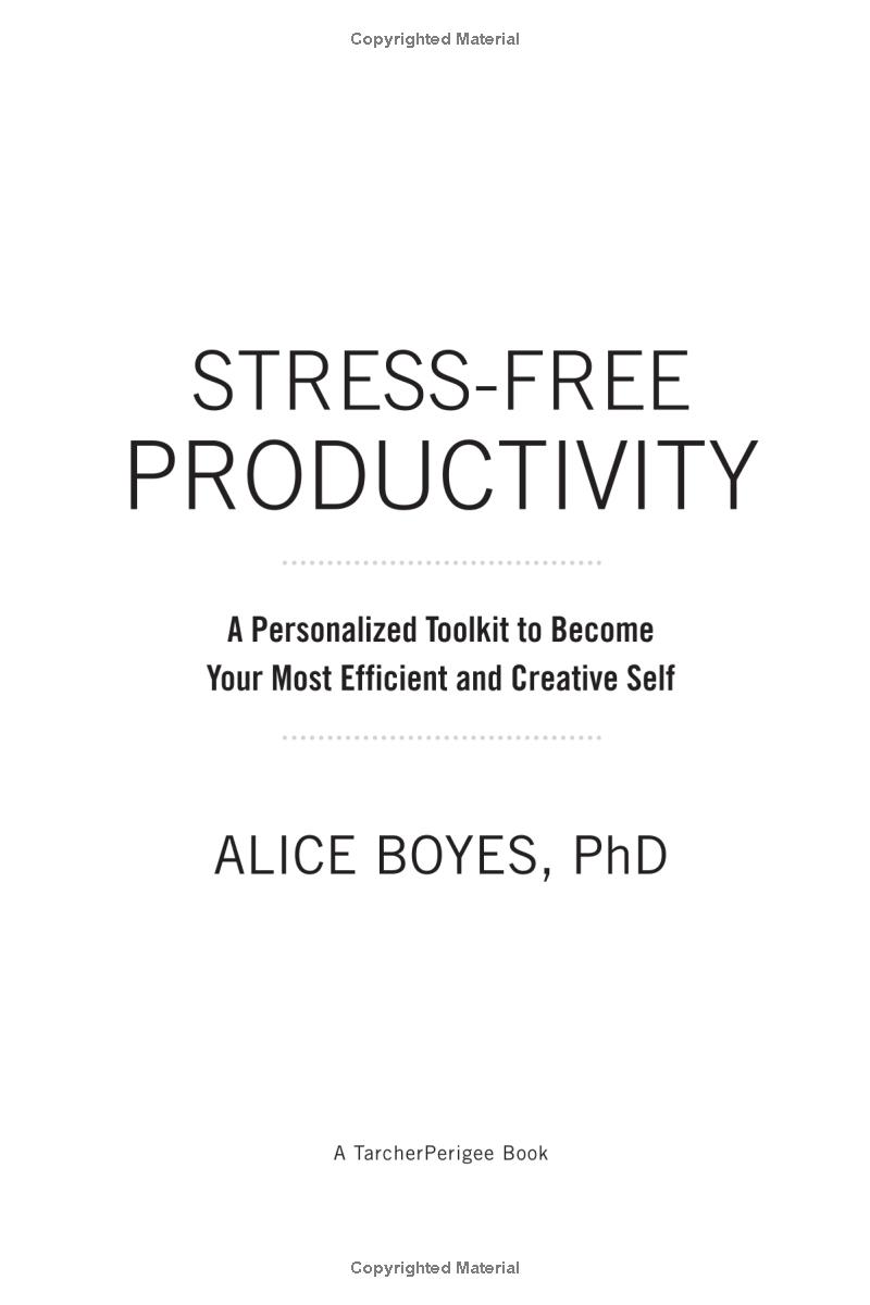 Stress-Free Productivity: A Personalised Toolkit To Become Your Most Efficient, Creative Self PDF đọc ebook online, epub online, nghe sách nói audio miễn phí.
