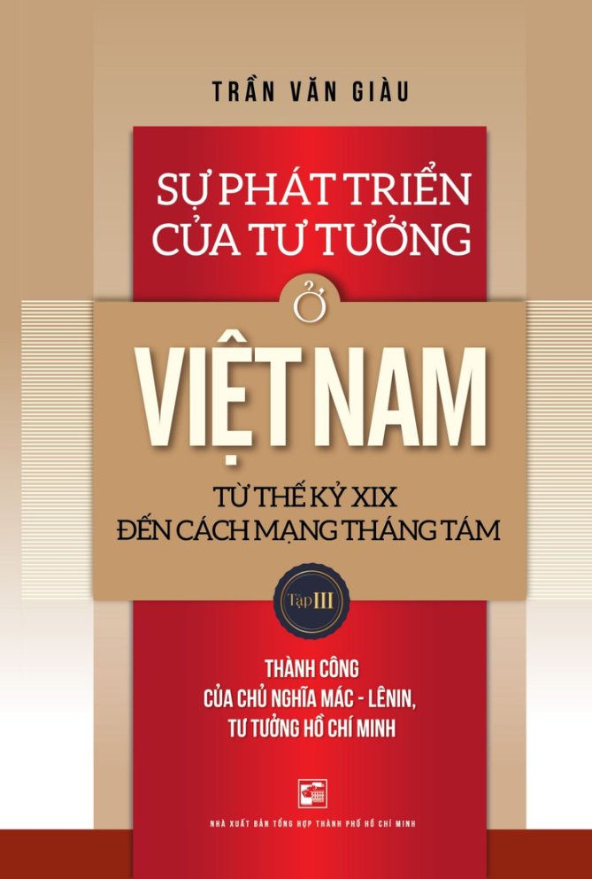 Sự Phát Triển Của Tư Tưởng Ở Việt Nam Từ Thế Kỷ XIX Đến Cách Mạng Tháng Tám - Tập III PDF Sự Phát Triển Của Tư Tưởng Ở Việt Nam Từ Thế Kỷ XIX Đến Cách Mạng Tháng Tám - Tập III PDF