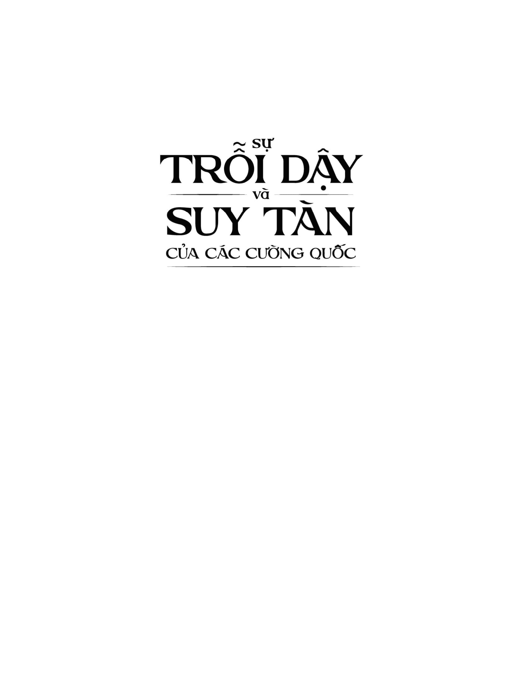 Sự Trỗi Dậy Và Suy Tàn Của Các Cường Quốc PDF đọc ebook online, epub online, nghe sách nói audio miễn phí. Sự Trỗi Dậy Và Suy Tàn Của Các Cường Quốc PDF đọc ebook online, epub online, nghe sách nói audio miễn phí.