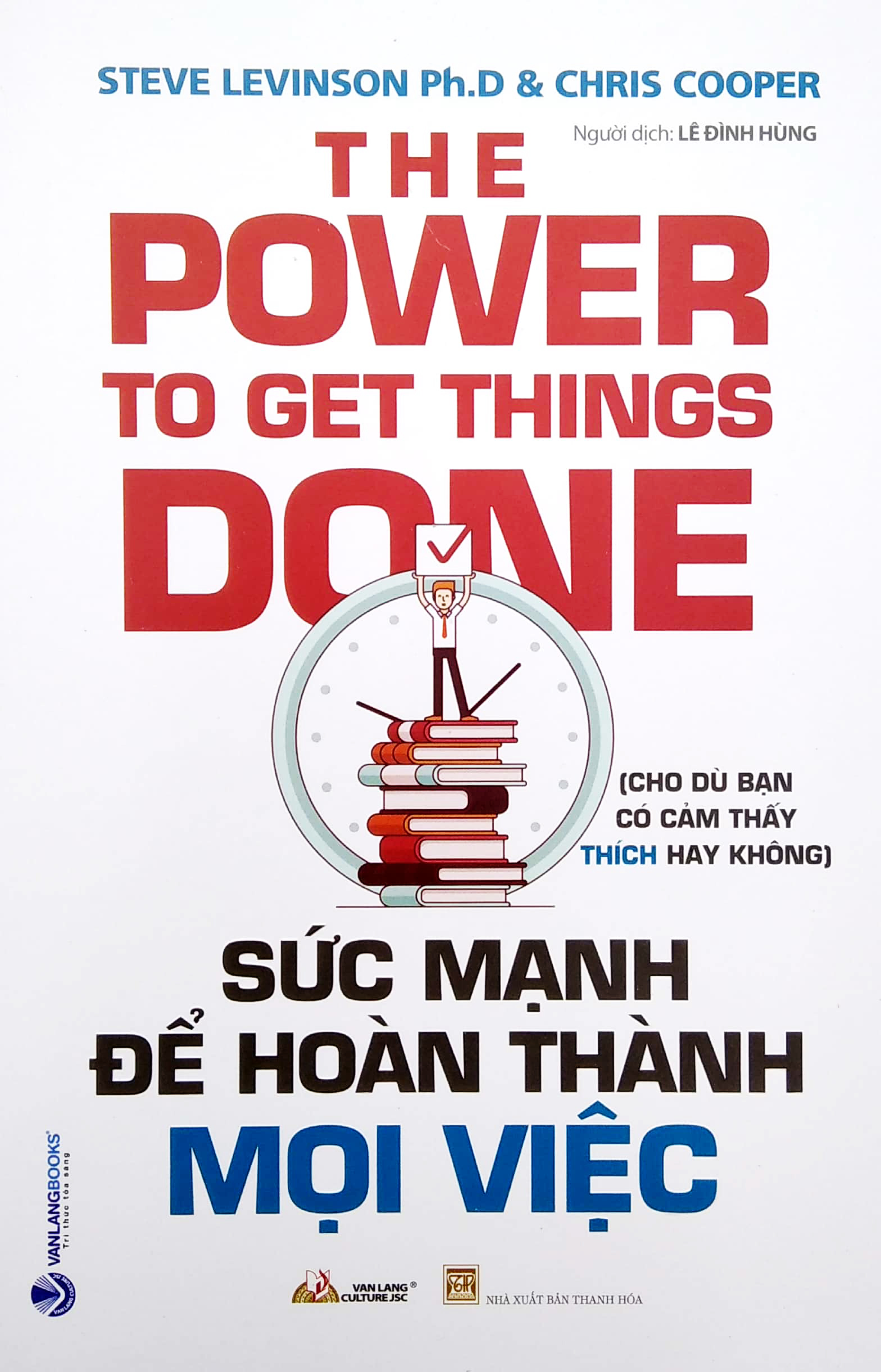 Sức Mạnh Để Hoàn Thành Mọi Việc - The Power To Get Things Done PDF Sức Mạnh Để Hoàn Thành Mọi Việc - The Power To Get Things Done PDF