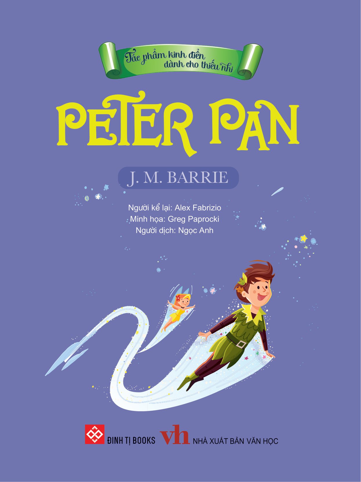 Sách Tác Phẩm Kinh Điển Dành Cho Thiếu Nhi - Peter Pan - FAHASA.COM