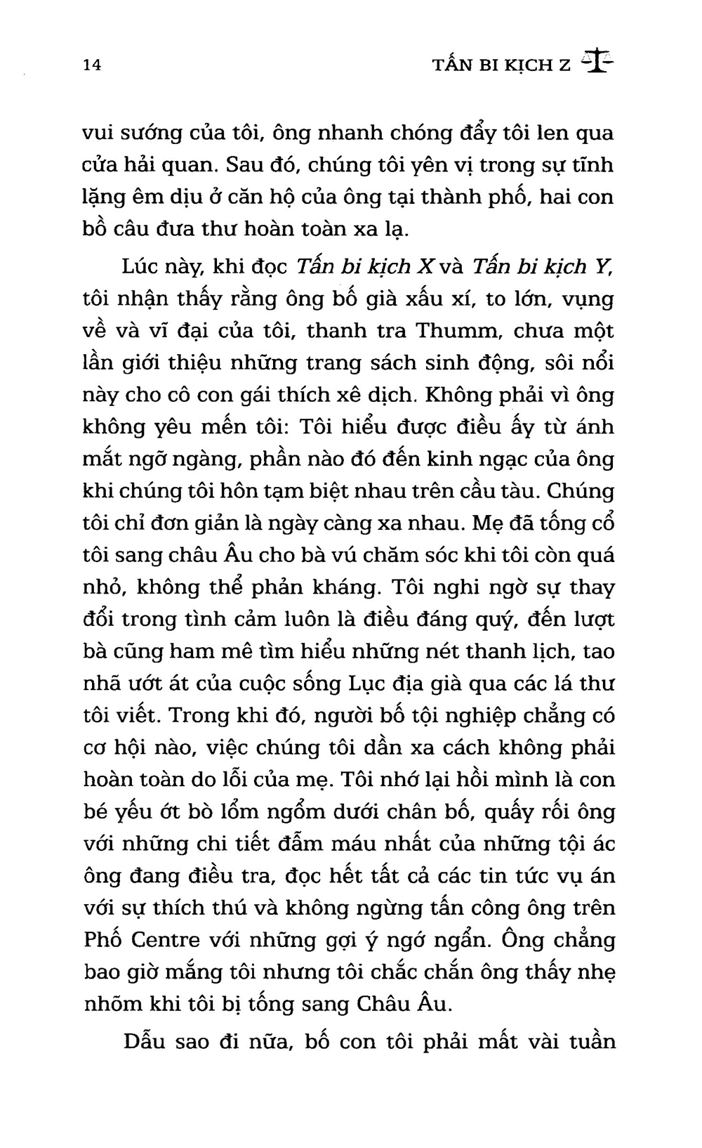 Tấn Bi Kịch Z PDF đọc ebook online, epub online, nghe sách nói audio miễn phí. Tải sách Tấn Bi Kịch Z PDF đọc ebook online, epub online, nghe sách nói audio miễn phí.