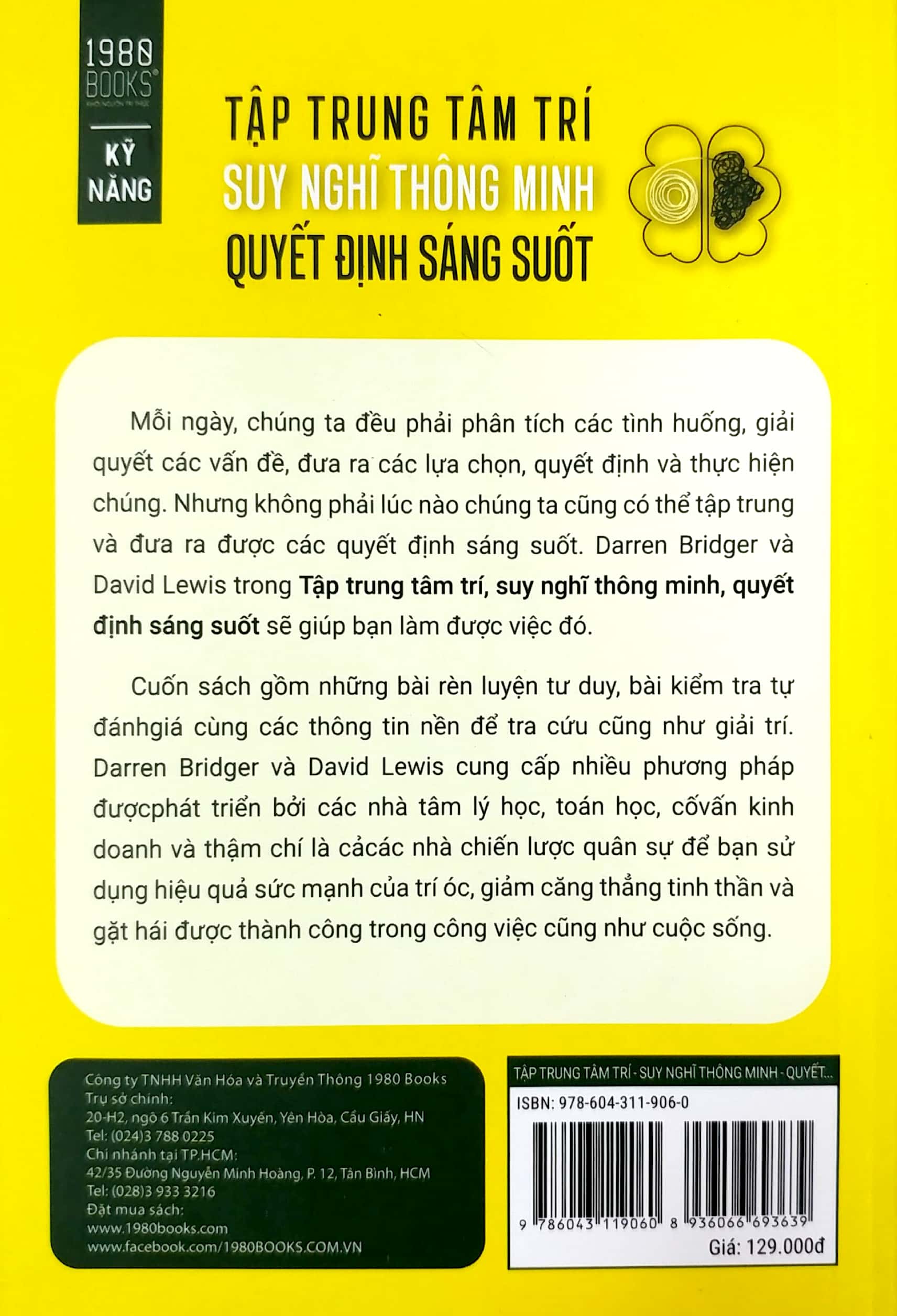 Tập Trung Tâm Trí, Suy Nghĩ Thông Minh, Quyết Định Sáng Suốt PDF đọc ebook online, epub online, nghe sách nói audio miễn phí.