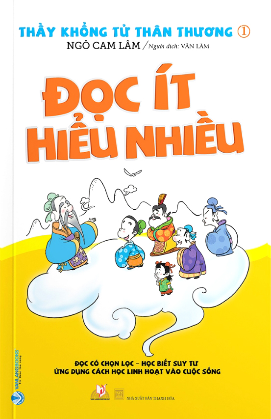 Thầy Khổng Tử Thân Thương 1 - Đọc Ít Hiểu Nhiều PDF đọc ebook online, epub online, nghe sách nói audio miễn phí.