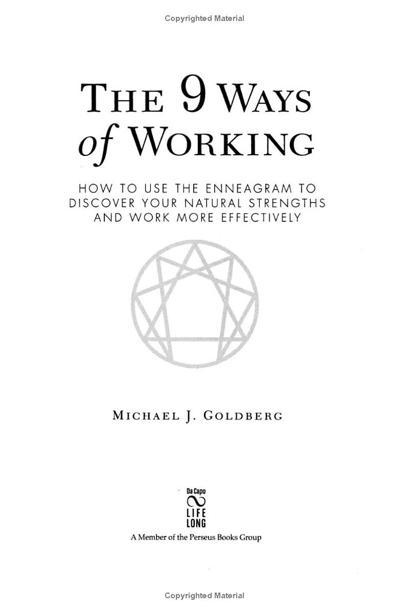 The 9 Ways Of Working: How To Use The Enneagram To Discover Your ...
