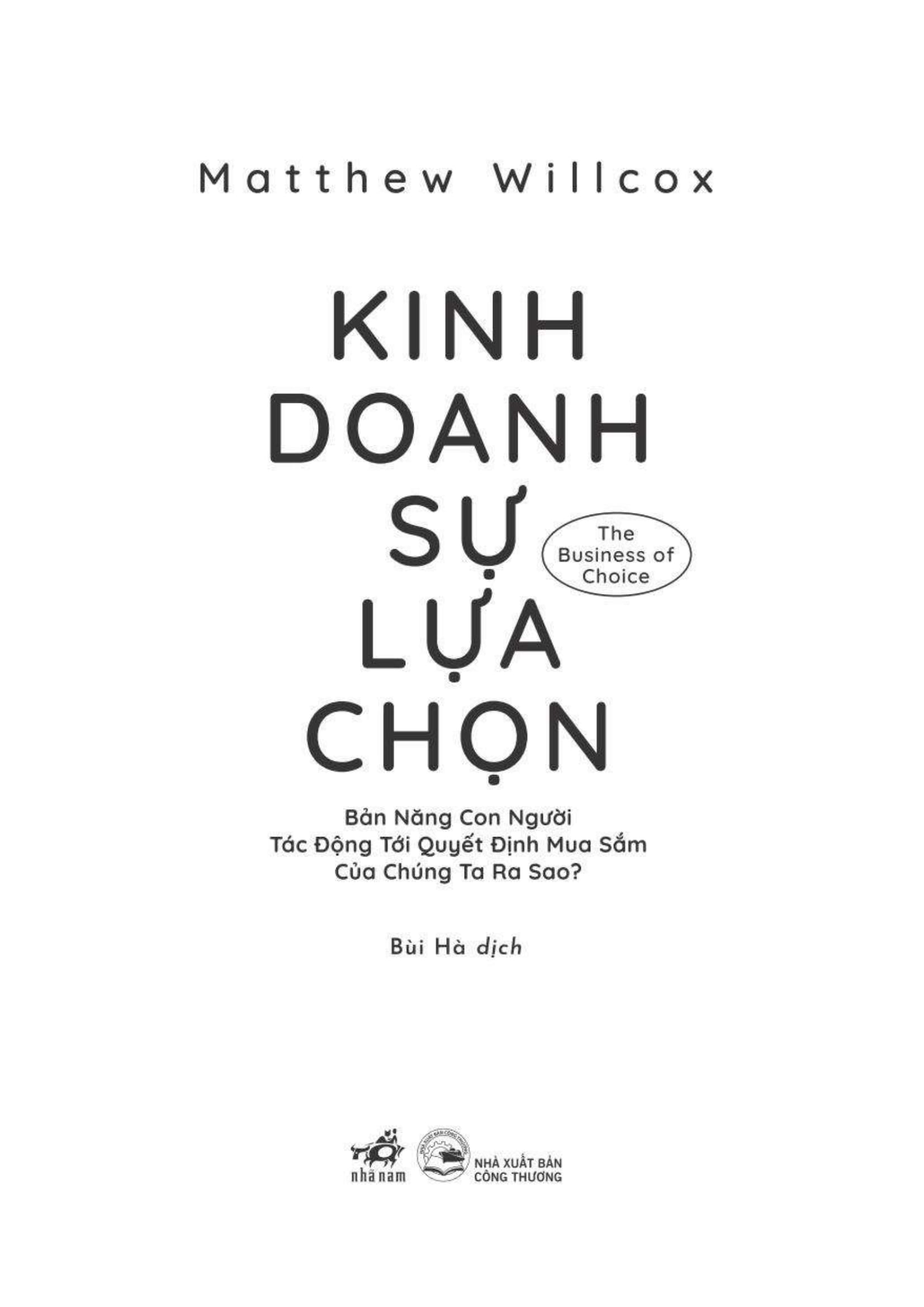 The Business Of Choice - Kinh Doanh Sự Lựa Chọn PDF The Business Of Choice - Kinh Doanh Sự Lựa Chọn PDF