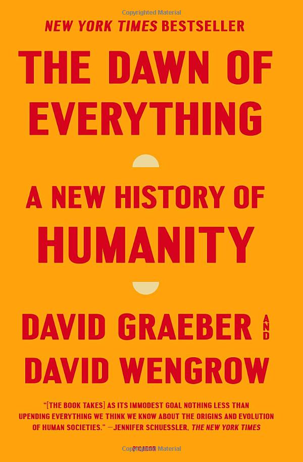 The Dawn Of Everything: A New History Of Humanity PDF đọc ebook online, epub online, nghe sách nói audio miễn phí. The Dawn Of Everything: A New History Of Humanity PDF đọc ebook online, epub online, nghe sách nói audio miễn phí.