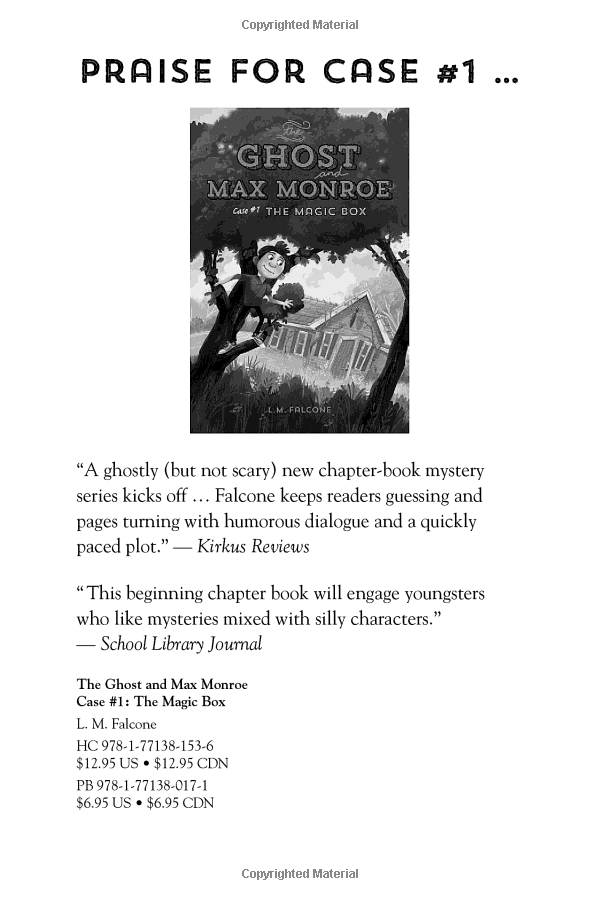 The Ghost And Max Monroe, Case 2 The Missing Zucchini