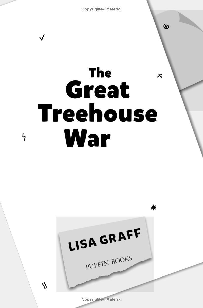 The Great Treehouse War