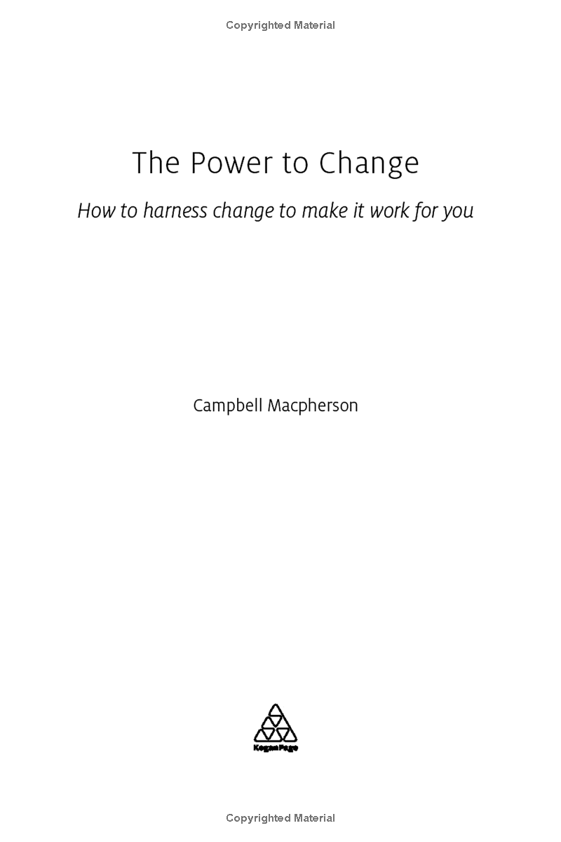The Power To Change How To Harness Change To Make It Work For You