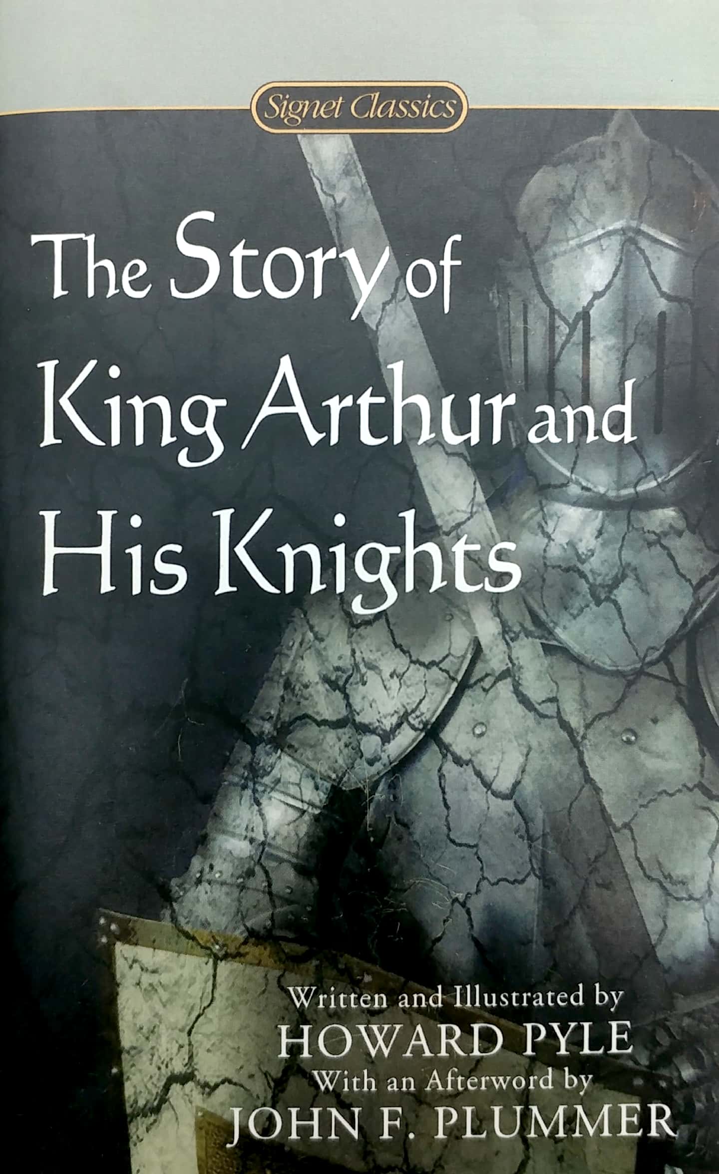 The Story Of King Arthur And His Knights (Signet Classics) - FAHASA.COM