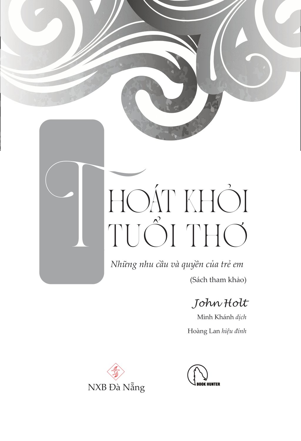 Thoát Khỏi Tuổi Thơ PDF Thoát Khỏi Tuổi Thơ PDF