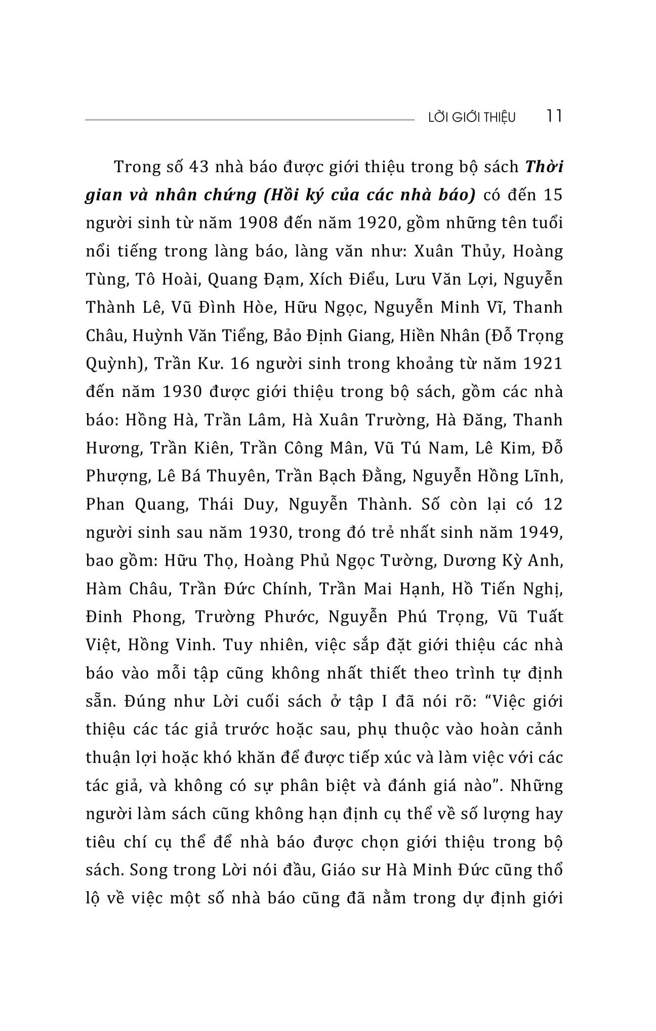 Thời Gian Và Nhân Chứng - Hồi Ký Của Các Nhà Báo - Tập III PDF đọc ebook online, epub online, nghe sách nói audio miễn phí. Tải sách Thời Gian Và Nhân Chứng - Hồi Ký Của Các Nhà Báo - Tập III PDF đọc ebook online, epub online, nghe sách nói audio miễn phí.