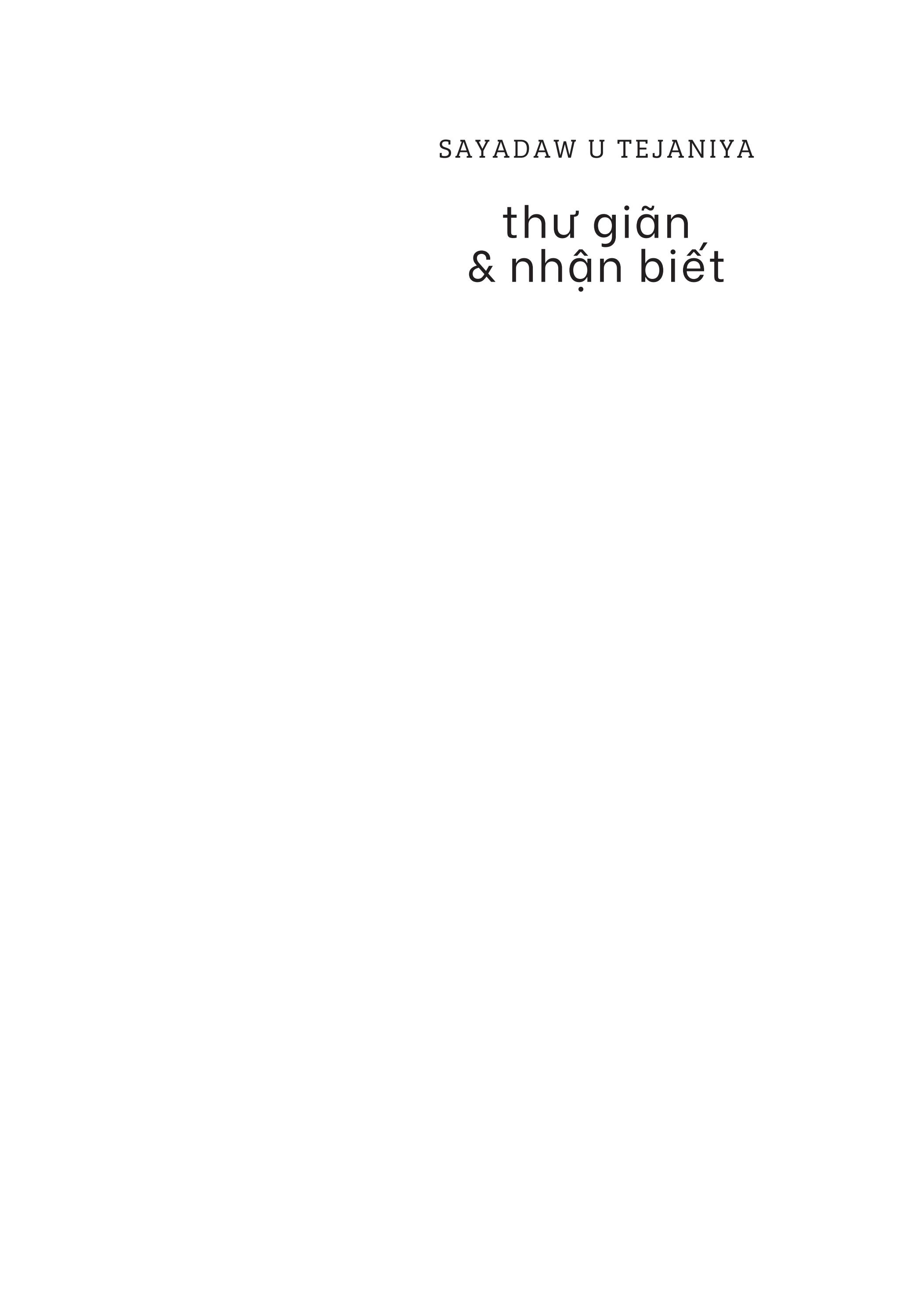 Thư Giãn Và Nhận Biết - Pháp Thiền Chánh Niệm Cho Tâm Sáng Tỏ, Tự Tin Và Trí Tuệ PDF đọc ebook online, epub online, nghe sách nói audio miễn phí. Thư Giãn Và Nhận Biết - Pháp Thiền Chánh Niệm Cho Tâm Sáng Tỏ, Tự Tin Và Trí Tuệ PDF đọc ebook online, epub online, nghe sách nói audio miễn phí.