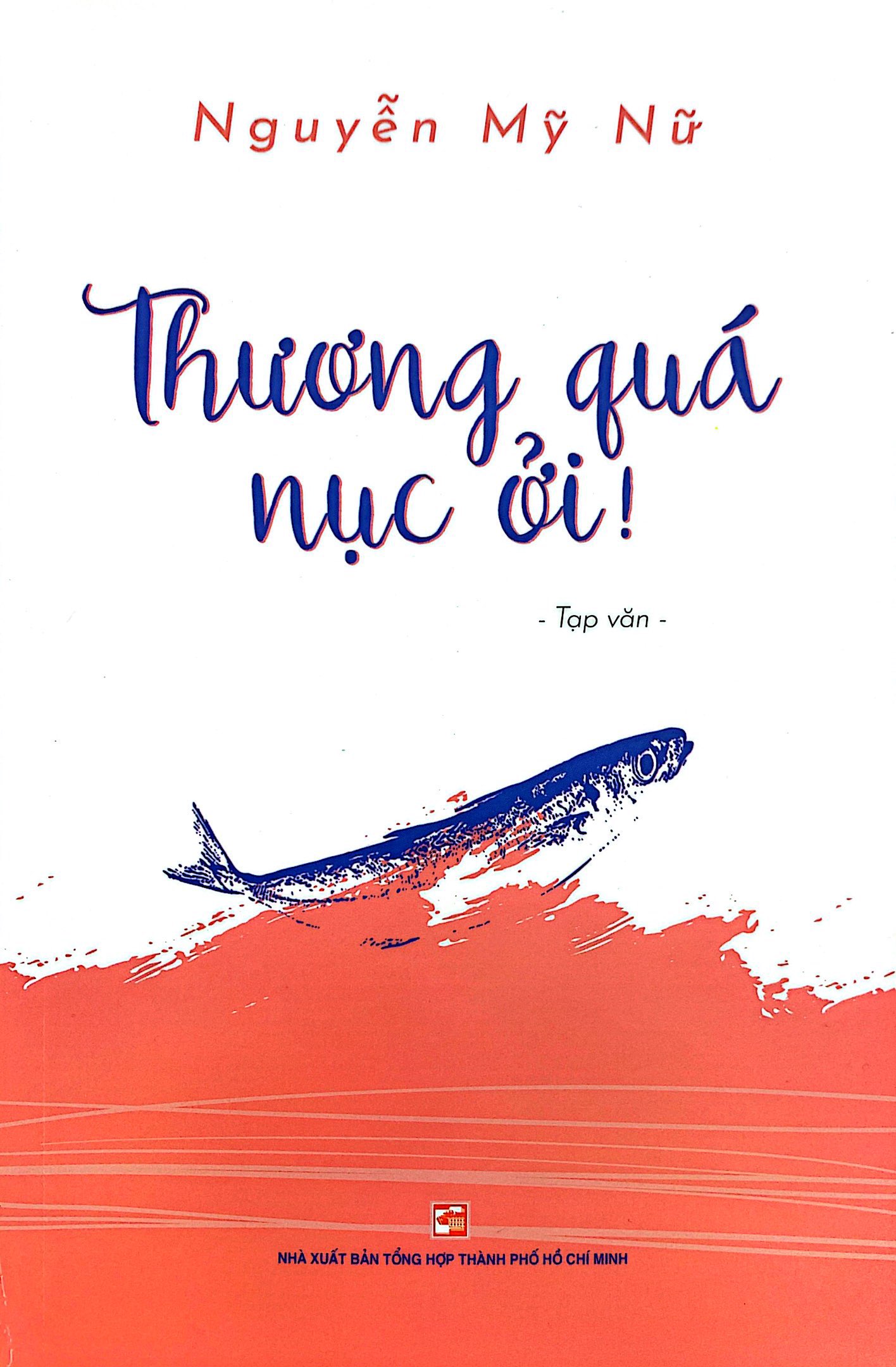 Thương Quá Nục Ởi! PDF Thương Quá Nục Ởi! PDF
