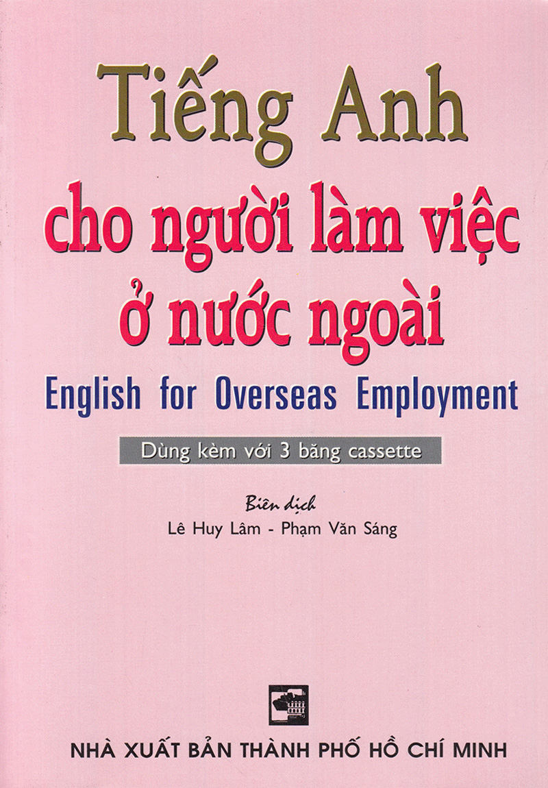 Tiếng Anh Cho Người Làm Việc Ở Nước Ngoài PDF đọc ebook online, epub online, nghe sách nói audio miễn phí.