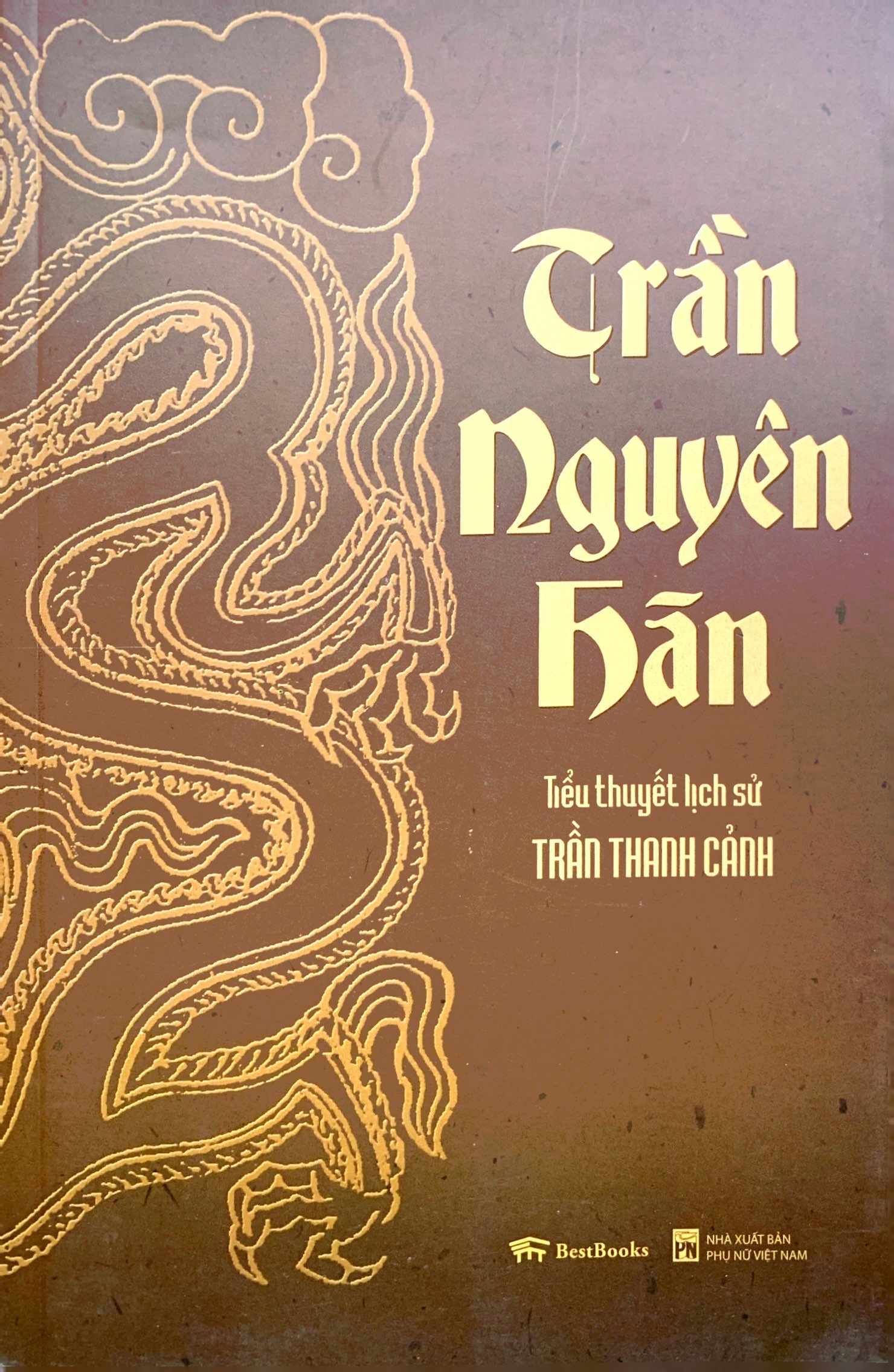 Tiểu Thuyết Lịch Sử - Trần Nguyên Hãn PDF đọc ebook online, epub online, nghe sách nói audio miễn phí. Tiểu Thuyết Lịch Sử - Trần Nguyên Hãn PDF đọc ebook online, epub online, nghe sách nói audio miễn phí.