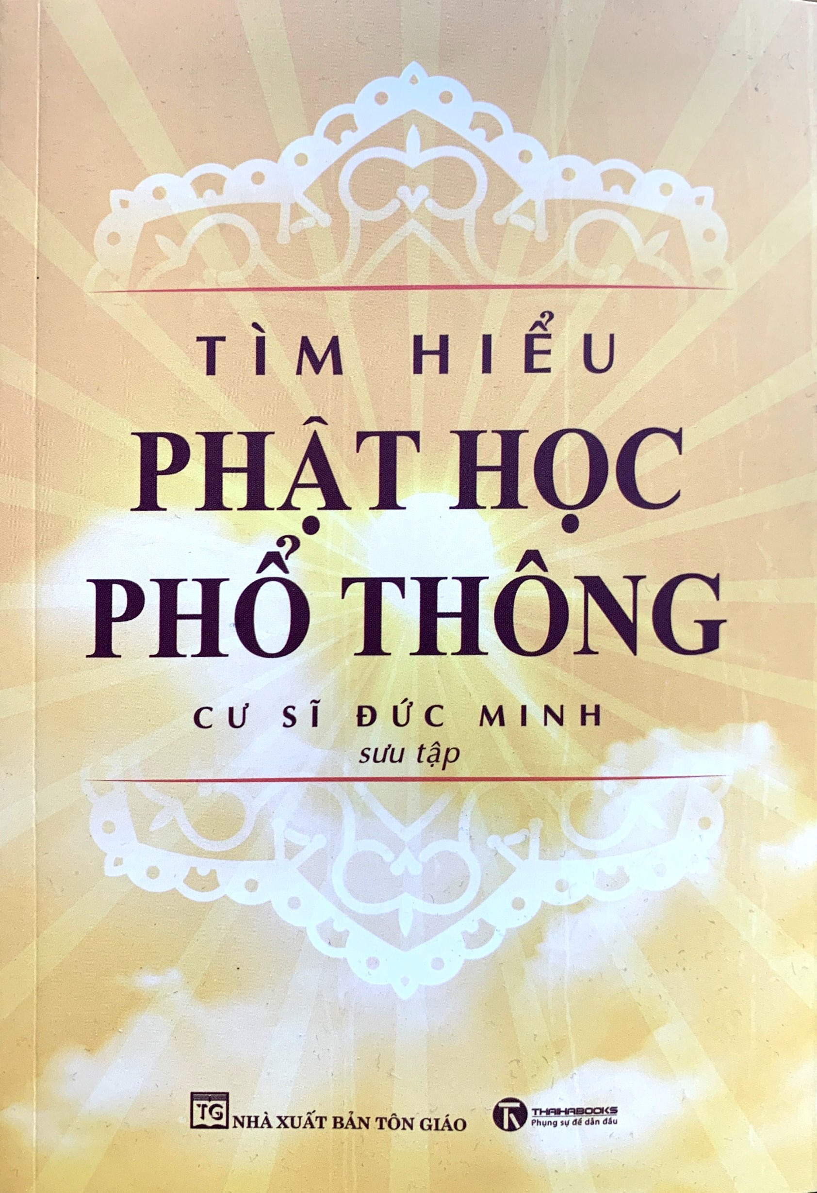 Tìm Hiểu Phật Học Phổ Thông PDF đọc ebook online, epub online, nghe sách nói audio miễn phí. Tìm Hiểu Phật Học Phổ Thông PDF đọc ebook online, epub online, nghe sách nói audio miễn phí.