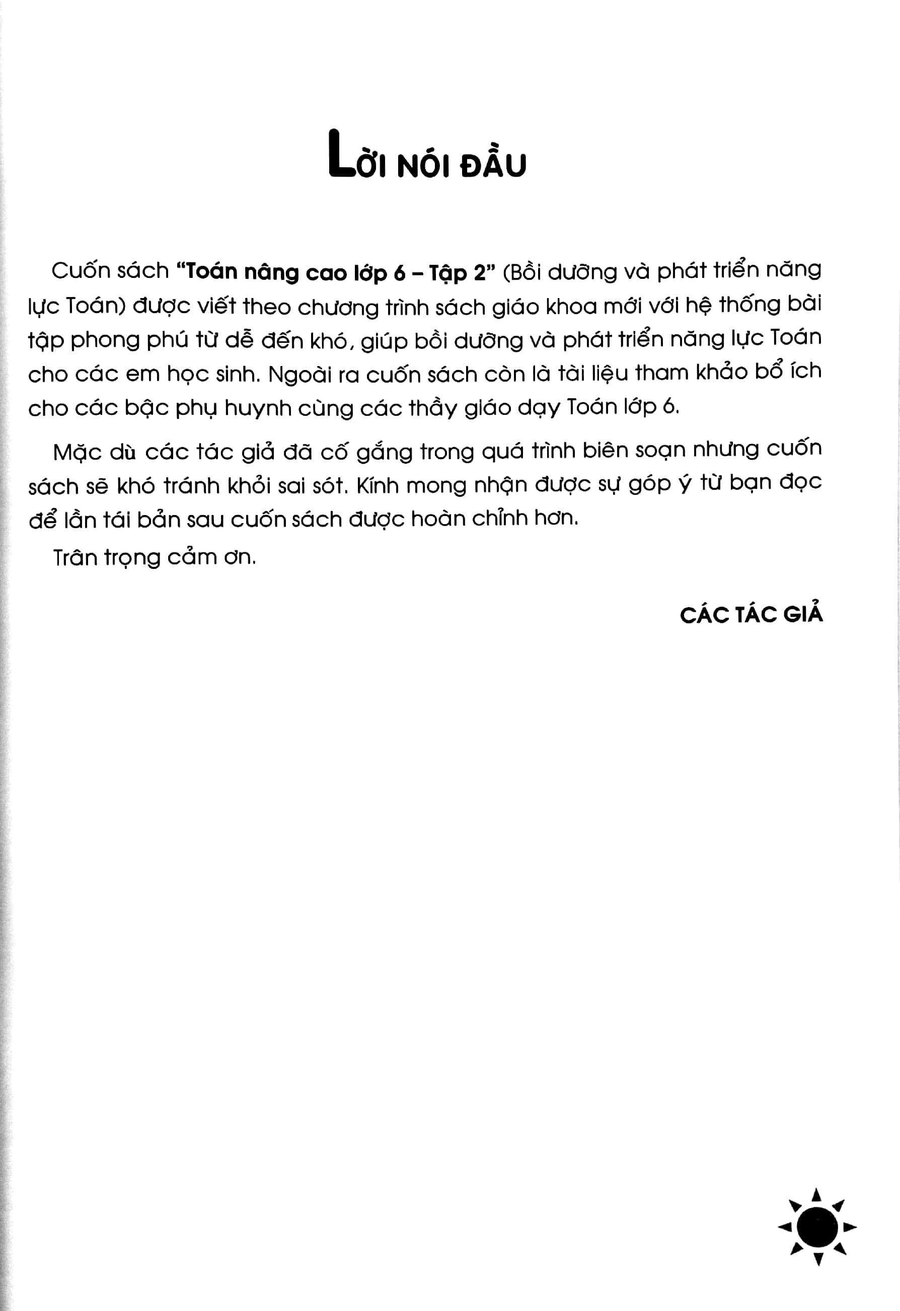 Toán Nâng Cao - Bồi Dưỡng Và Phát Triển Năng Lực Toán Lớp 6 - Tập 2 PDF đọc ebook online, epub online, nghe sách nói audio miễn phí. Tải sách Toán Nâng Cao - Bồi Dưỡng Và Phát Triển Năng Lực Toán Lớp 6 - Tập 2 PDF đọc ebook online, epub online, nghe sách nói audio miễn phí.