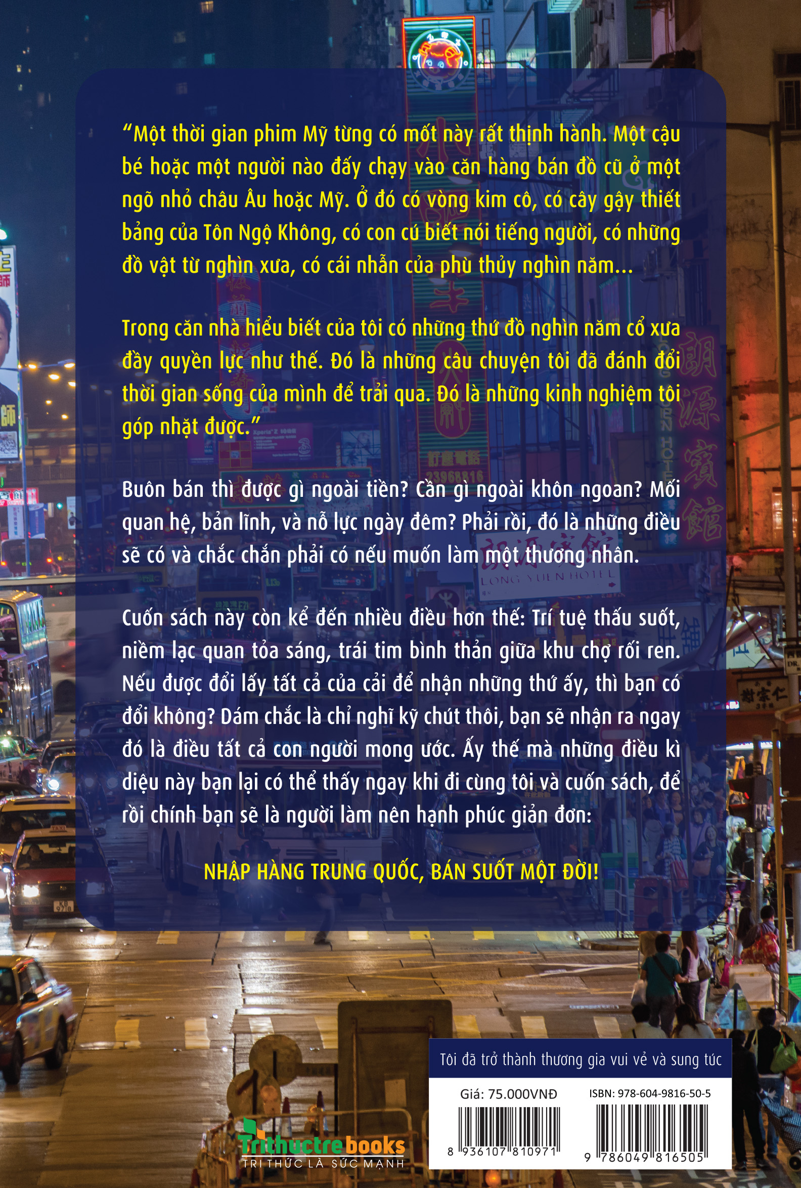 Tôi Đã Trở Thành Thương Gia Vui Vẻ Và Sung Túc - Kinh Nghiệm Buôn Bán Hàng Trung Quốc PDF đọc ebook online, epub online, nghe sách nói audio miễn phí.