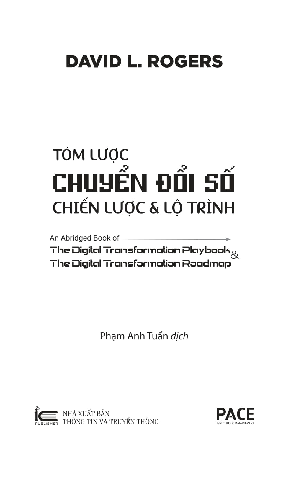 Tóm Lược Chuyển Đổi Số - Chiến Lược Và Lộ Trình PDF Tóm Lược Chuyển Đổi Số - Chiến Lược Và Lộ Trình PDF