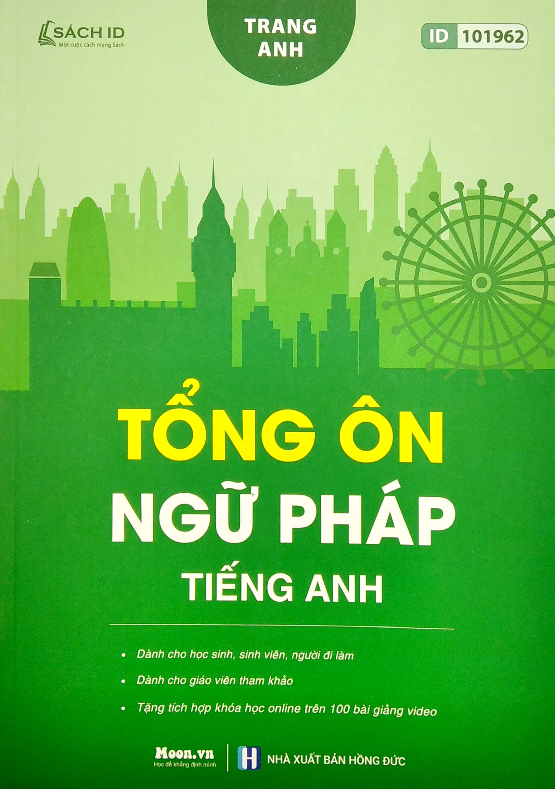Tải sách Tổng Ôn Ngữ Pháp Tiếng Anh PDF đọc ebook online, epub online, nghe sách nói audio miễn phí.