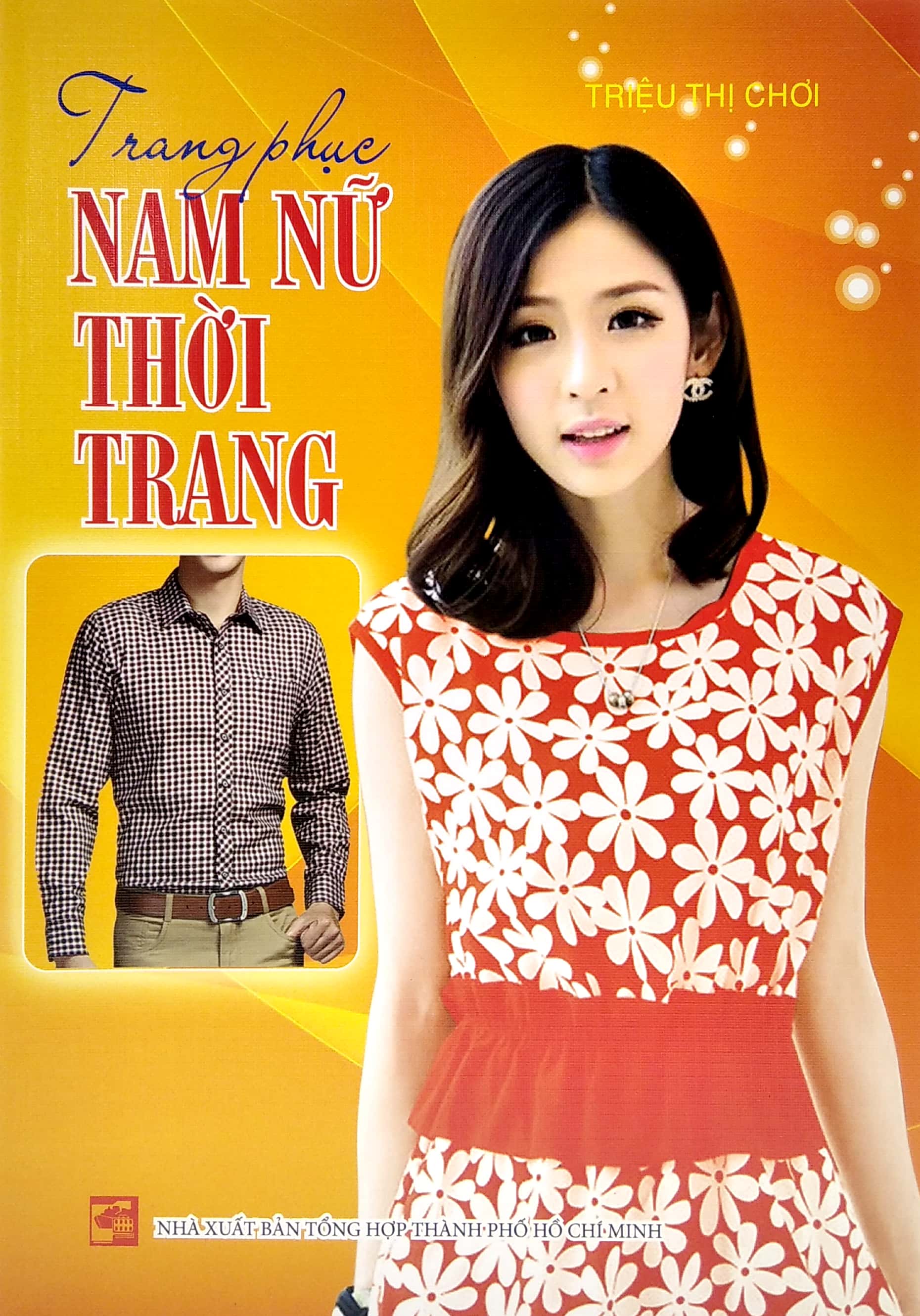 Trang Phục Nam Nữ Thời Trang PDF đọc ebook online, epub online, nghe sách nói audio miễn phí.