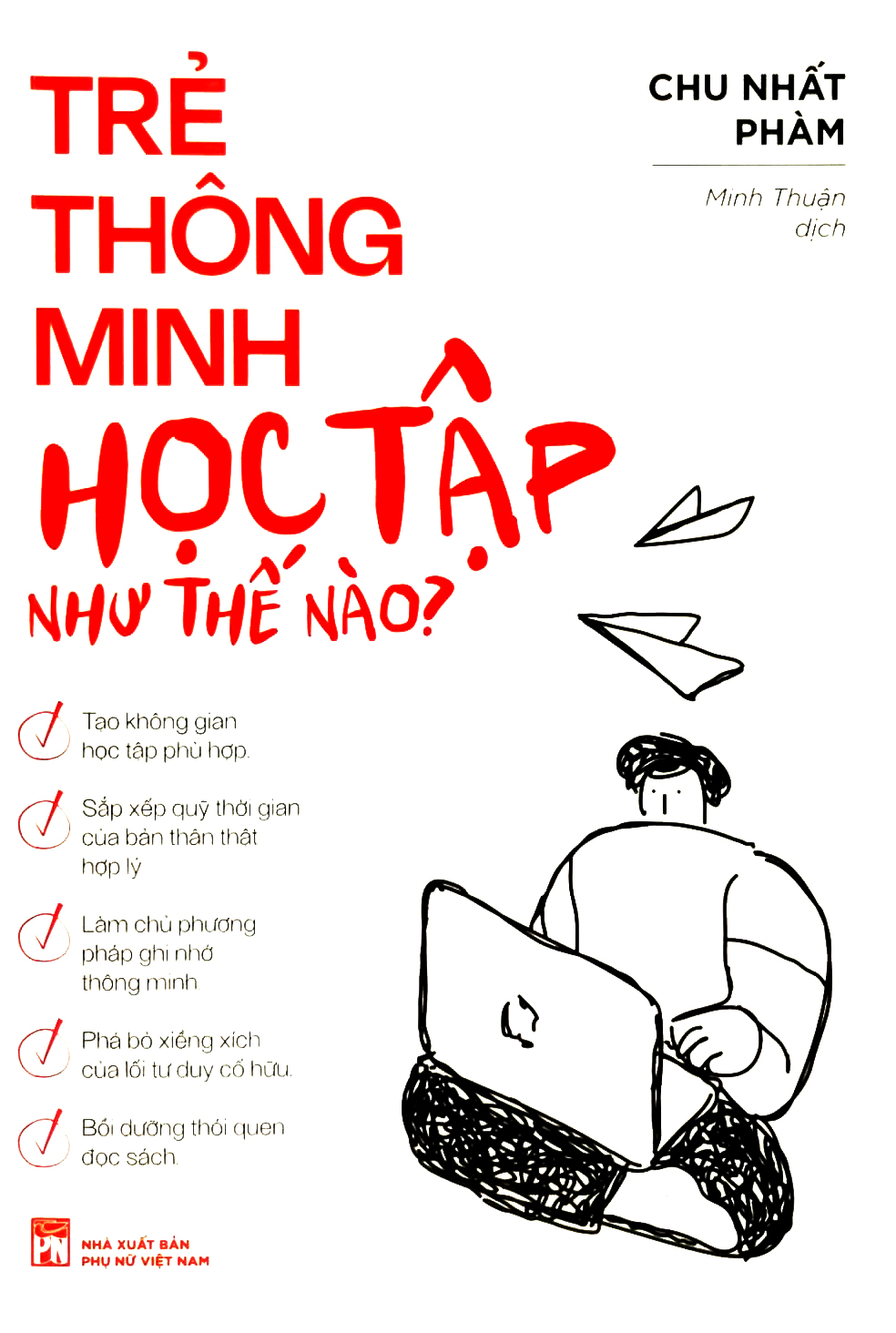 Trẻ Thông Minh Học Tập Như Thế Nào PDF Trẻ Thông Minh Học Tập Như Thế Nào PDF