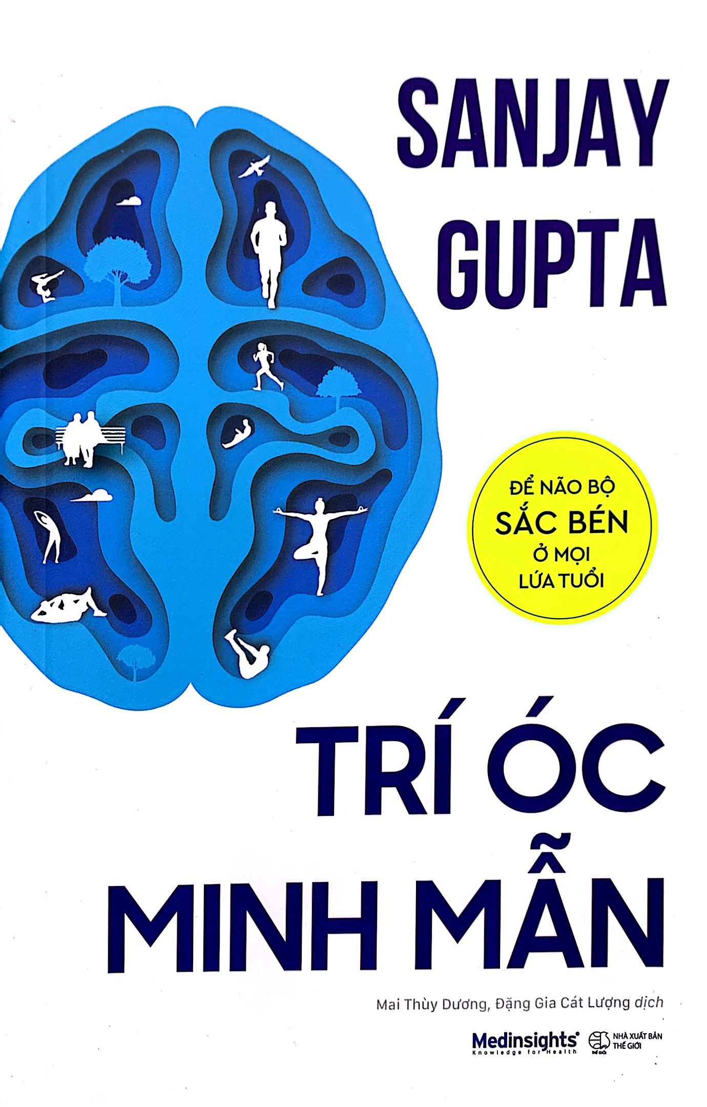 Tải sách Trí Óc Minh Mẫn: Để Não Bộ Sắc Bén Ở Mọi Lứa Tuổi PDF đọc ebook online, epub online, nghe sách nói audio miễn phí.