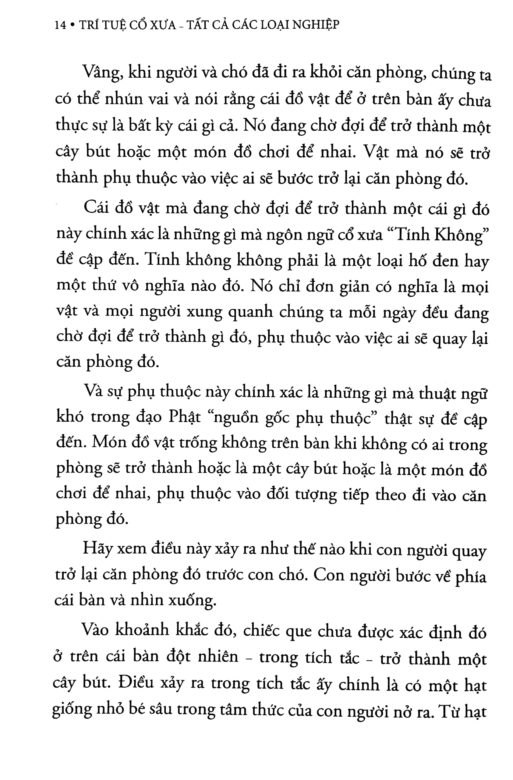Trí Tuệ Cổ Xưa - Tất Cả Các Loại Nghiệp PDF đọc ebook online, epub online, nghe sách nói audio miễn phí. Tải sách Trí Tuệ Cổ Xưa - Tất Cả Các Loại Nghiệp PDF đọc ebook online, epub online, nghe sách nói audio miễn phí.