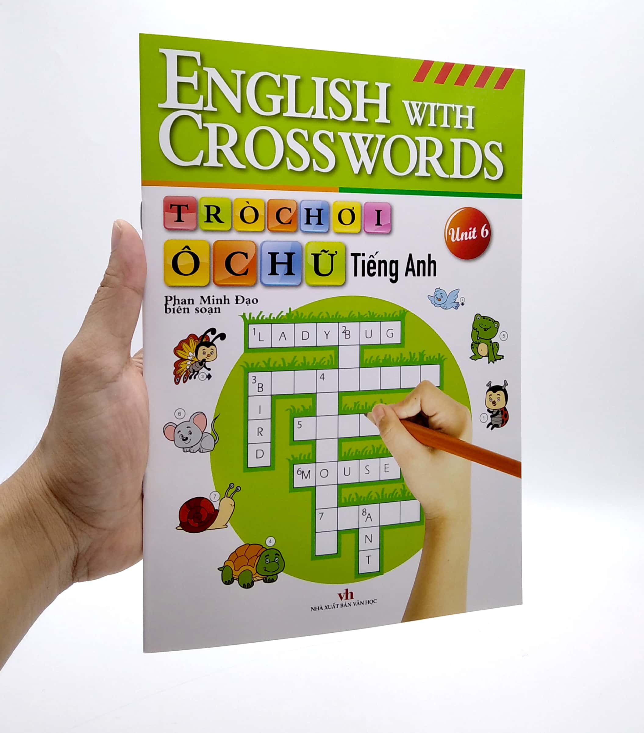 Bộ Trò Chơi Ô Chữ Tiếng Anh - Unit 6 PDF Bộ Trò Chơi Ô Chữ Tiếng Anh - Unit 6 PDF