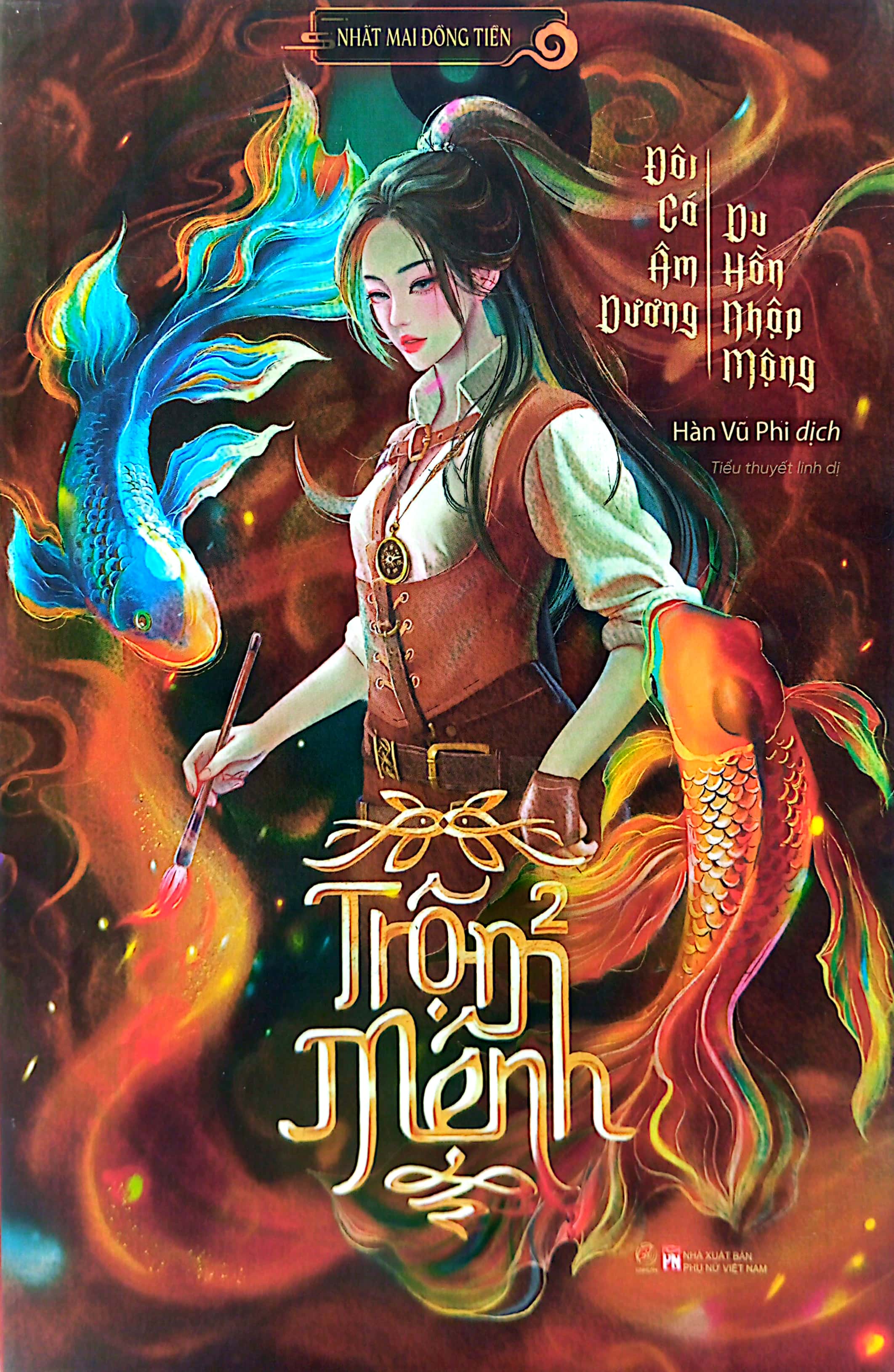 Bộ Trộm Mệnh - Tập 2: Đôi Cá Âm Dương - Du Hồn Nhập Mộng PDF Bộ Trộm Mệnh - Tập 2: Đôi Cá Âm Dương - Du Hồn Nhập Mộng PDF