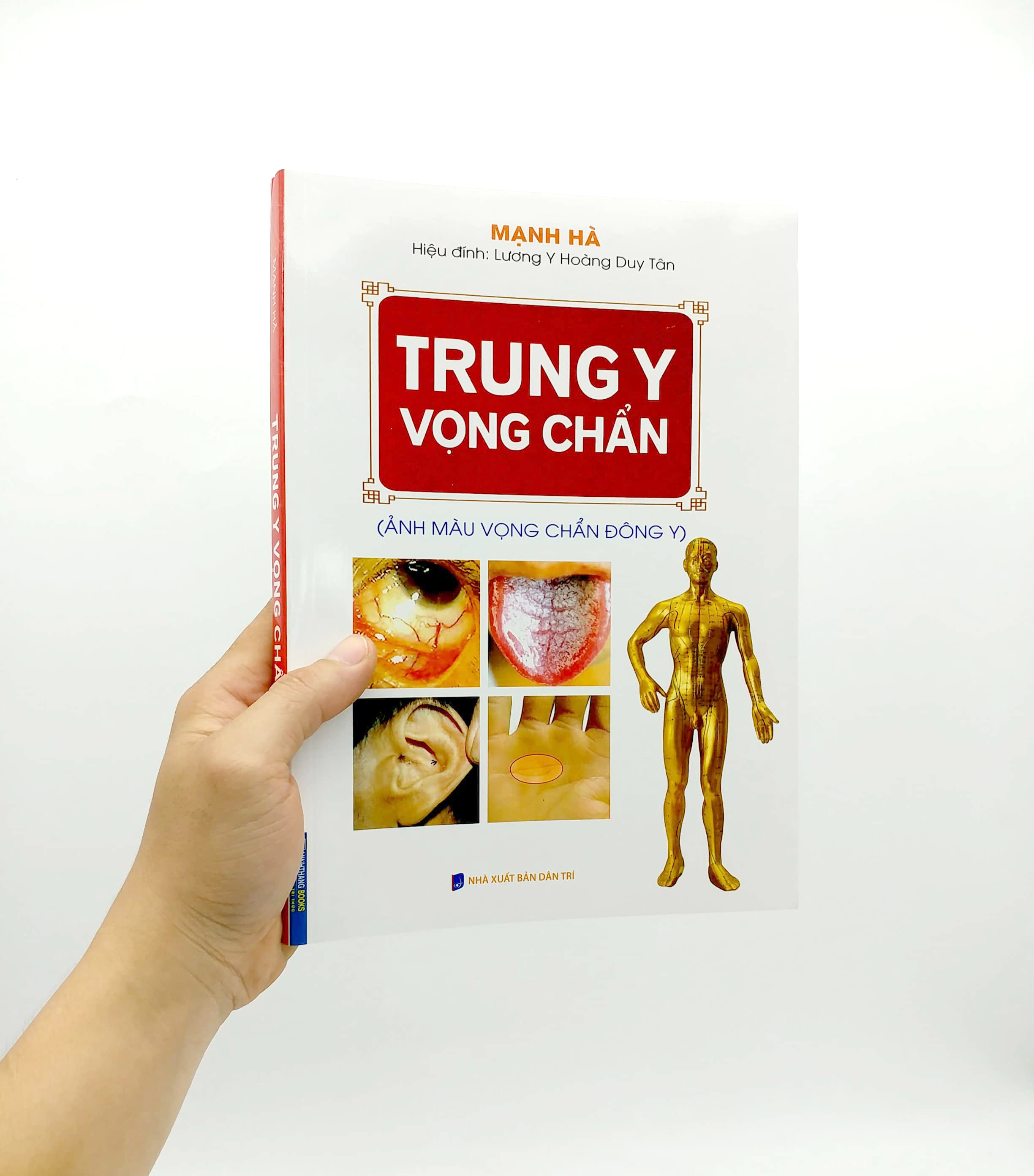 Trung Y Vọng Chuẩn Ảnh Màu Vọng Chuẩn Đông Y Bìa Mềm PDF Trung Y Vọng Chuẩn Ảnh Màu Vọng Chuẩn Đông Y Bìa Mềm PDF