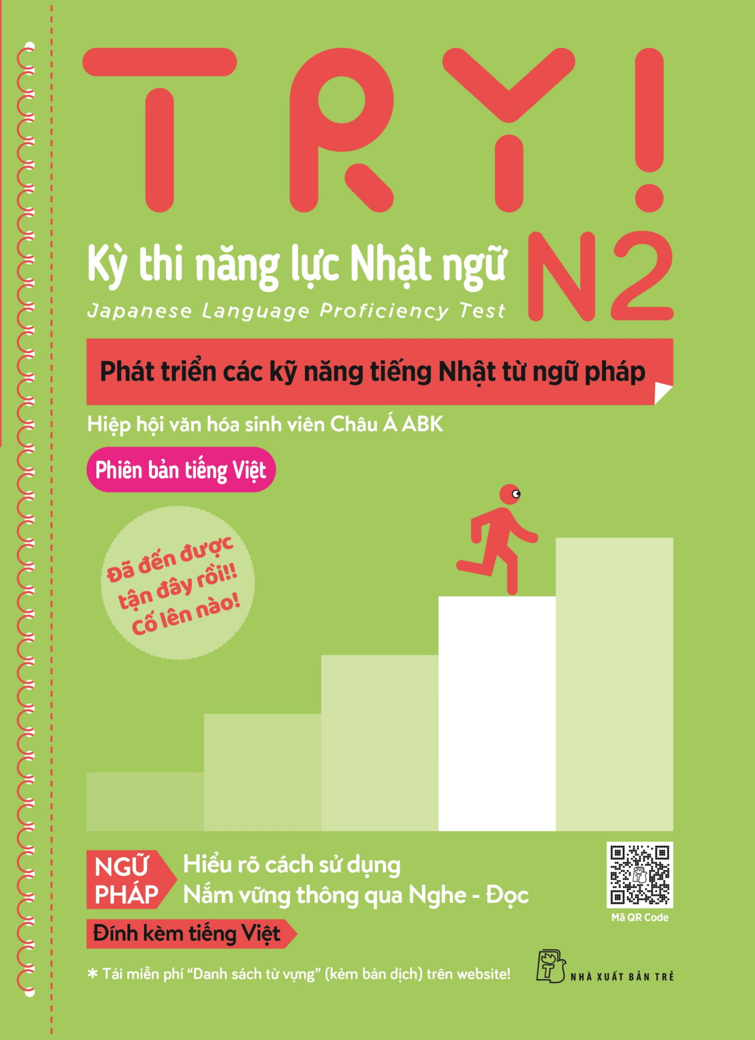 Try! Thi Năng Lực Nhật Ngữ N2 - Phát Triển Các Kỹ Năng Tiếng Nhật Từ Ngữ Pháp Phiên Bản Tiếng Việt PDF