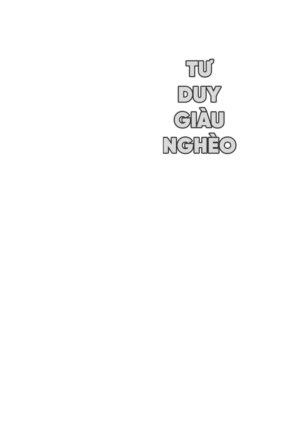 Tư Duy Giàu Nghèo: Tư Duy Quyết Định Mức Độ Giàu Có Của Bạn PDF đọc ebook online, epub online, nghe sách nói audio miễn phí.
