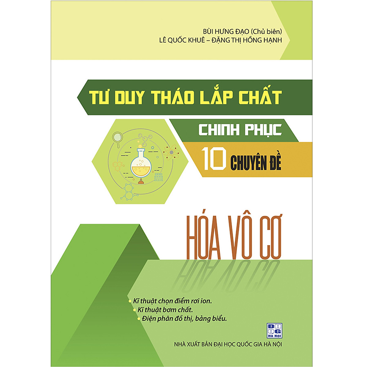 Tư Duy Tháp Lắp Chất Chinh Phục 10 Chuyên Đề Hóa Vô Cơ PDF đọc ebook online, epub online, nghe sách nói audio miễn phí.